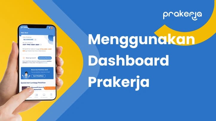 Menggunakan Dashboard Prakerja